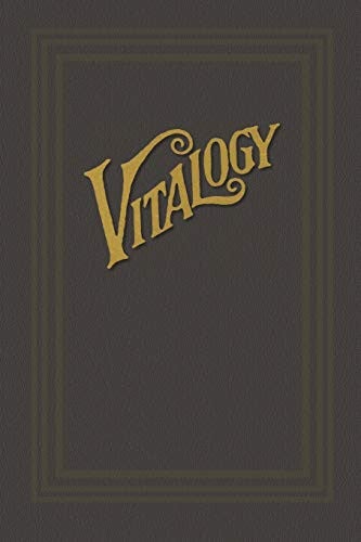Vitalogy by E Ruddock Vitalogy by E Ruddock